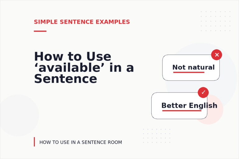 How to Use ‘available’ in a Sentence
