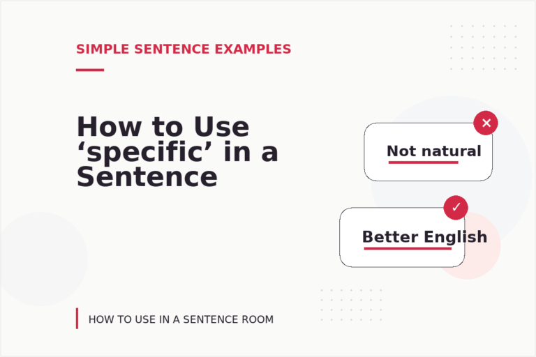 How to Use ‘specific’ in a Sentence