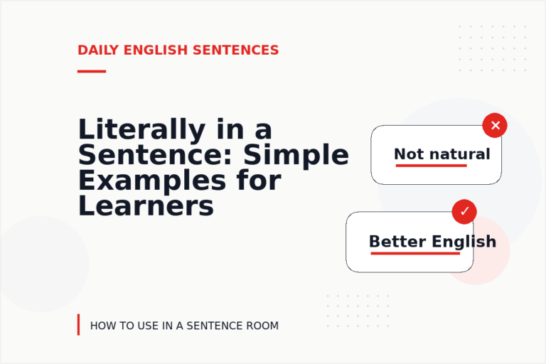 Literally in a Sentence: Simple Examples for Learners