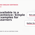 Available in a Sentence: Simple Examples for Learners