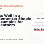 As Well in a Sentence: Simple Examples for Learners