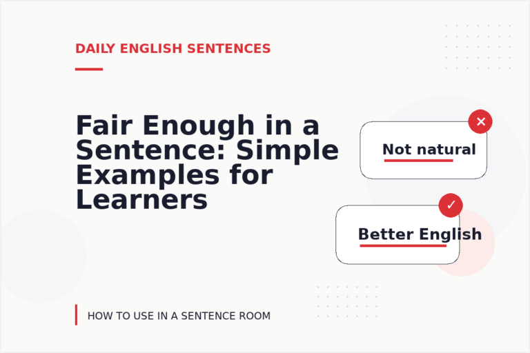 Fair Enough in a Sentence: Simple Examples for Learners