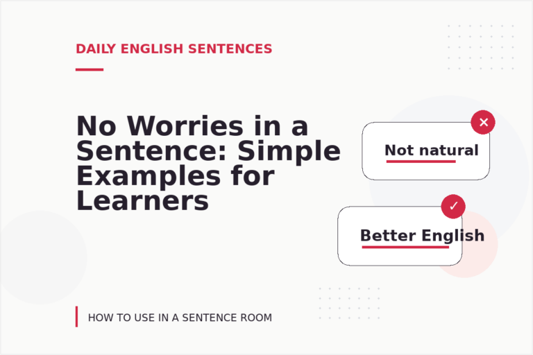 No Worries in a Sentence: Simple Examples for Learners