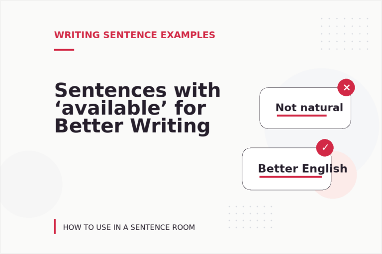 Sentences with ‘available’ for Better Writing Sentences with ‘available’ for Better Writing