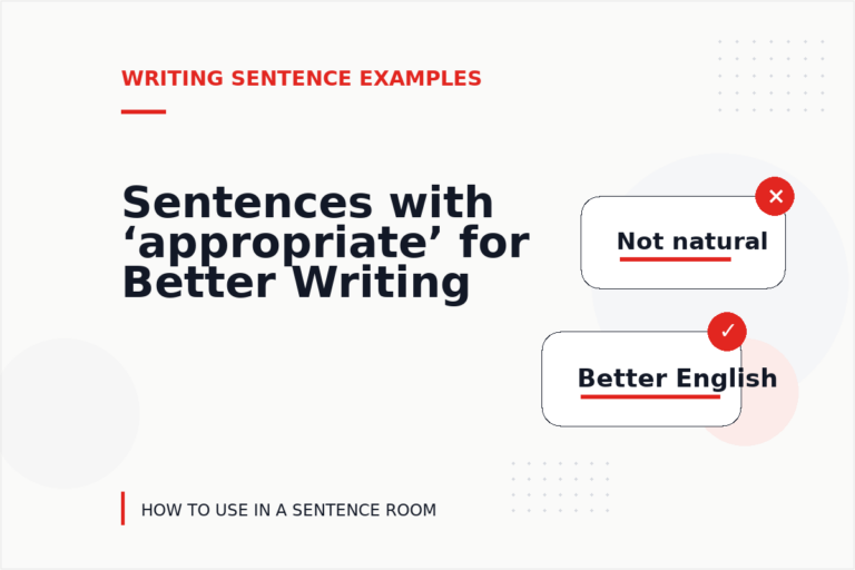 Sentences with ‘appropriate’ for Better Writing