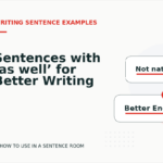 Sentences with ‘as well’ for Better Writing